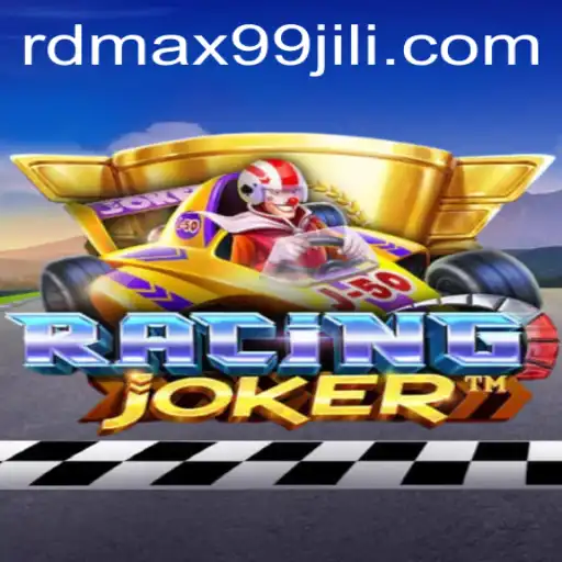 RacingJoker: The Thrilling New Game with a Twist of RDMax99