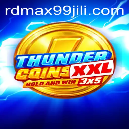 Master the Fundamentals and Strategies of ThunderCoinsXxl: The Ultimate Gaming Fortune
